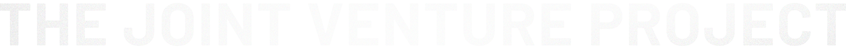 The Joint Venture Project